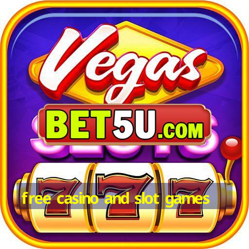 free casino and slot games